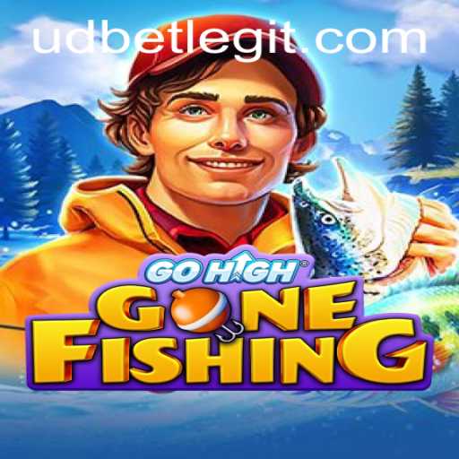 A Deep Dive into the World of GoHighGoneFishing and the Mysterious Udbet Mechanic